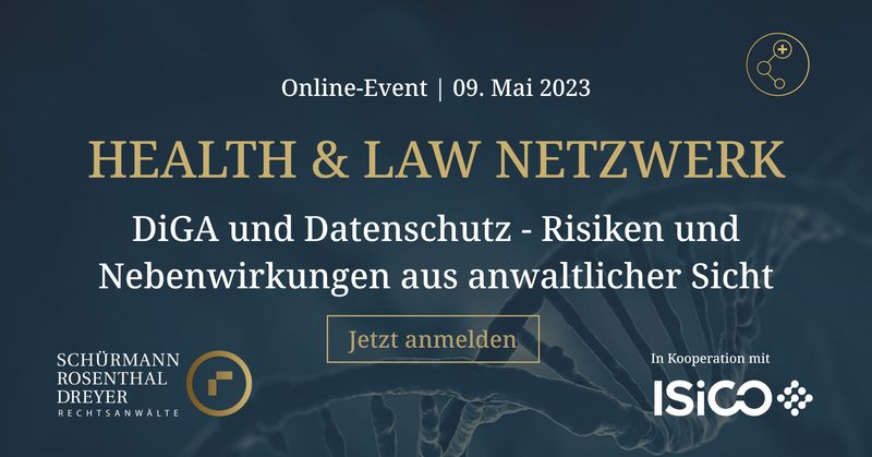 Digitaler Health & Law am 09.05.2023 zum Thema DiGA und Datenschutz
